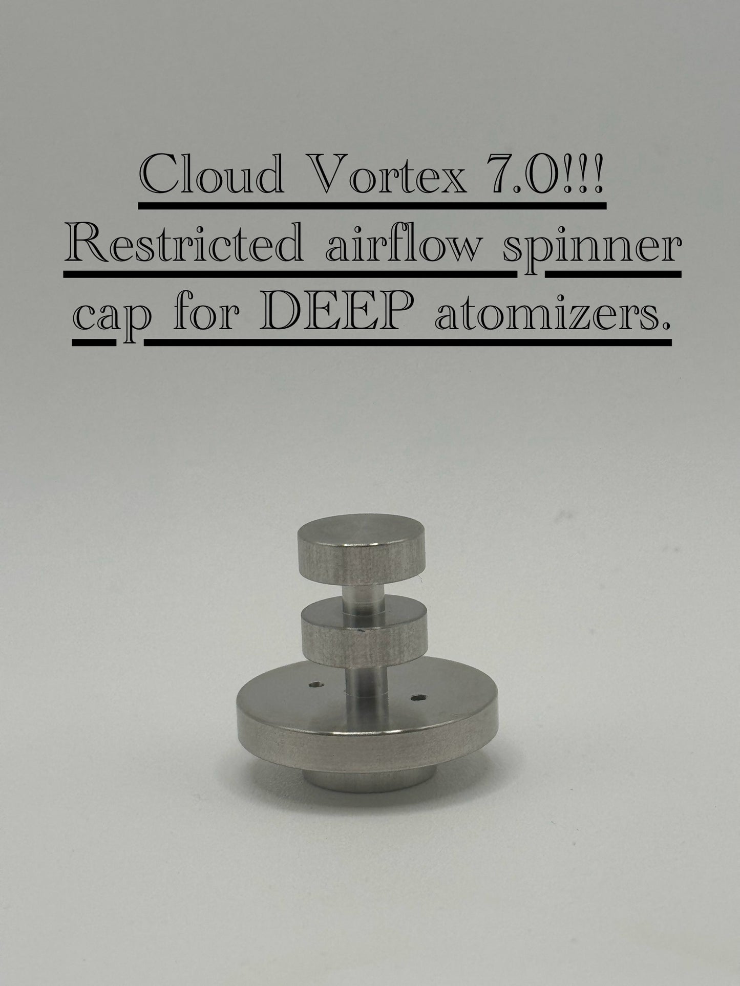 Cloud Vortex 7.0 Restricted airflow for DEEP chambers